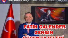 Başkan Fatih Galender Zengin, Güven Tazeledi.